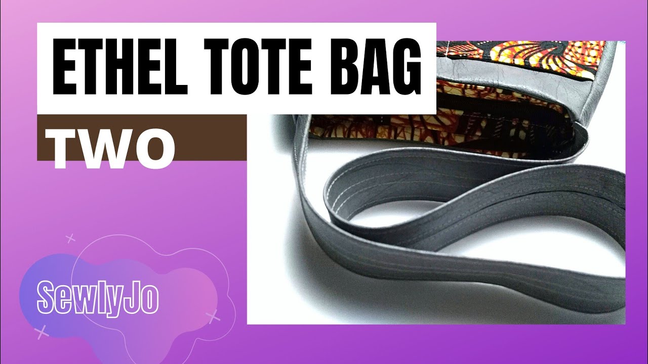How It’s Made: Ethel TOTE Bag Gusset (BTS)
