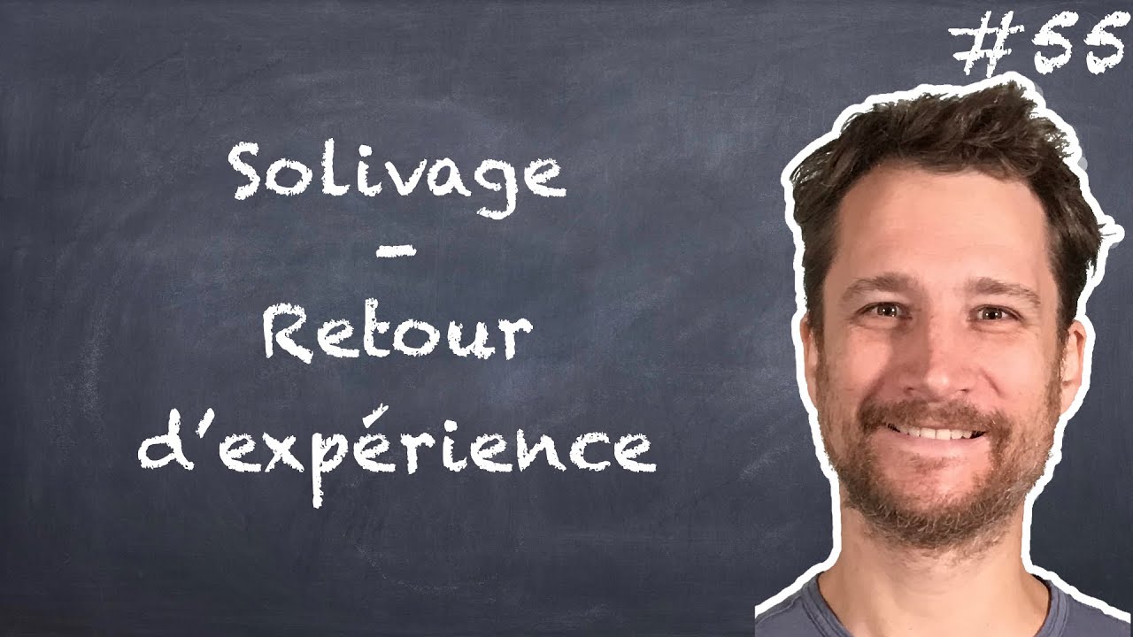 Solivage 14/14 - Retour d'expérience  – NLAB #55