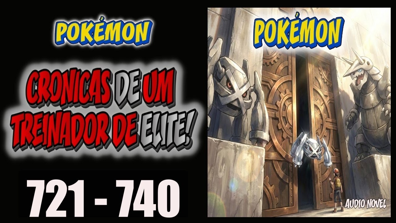 Renasci no Mundo Pokémon com um BELDUM SHINY e um SISTEMA (Caps.  721-740)