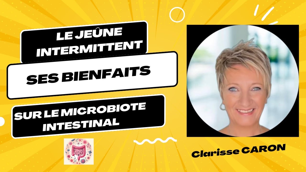 Jeûne Intermittent : Le Secret pour Réparer Votre Intestin et Équilibrer Votre Microbiote !