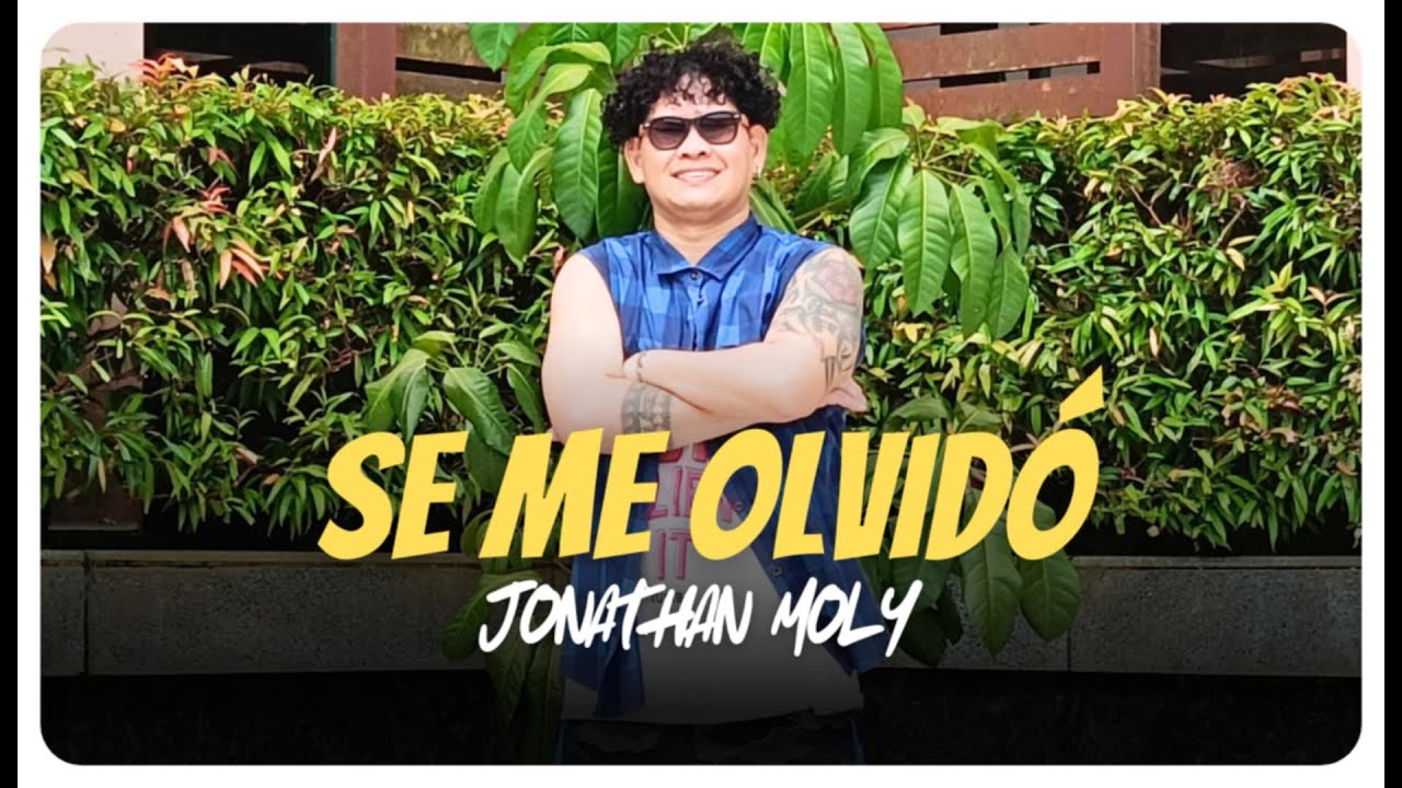 SE ME OLVIDO | Jonathan Moly | Salsa | Zumba | James Rodriguez