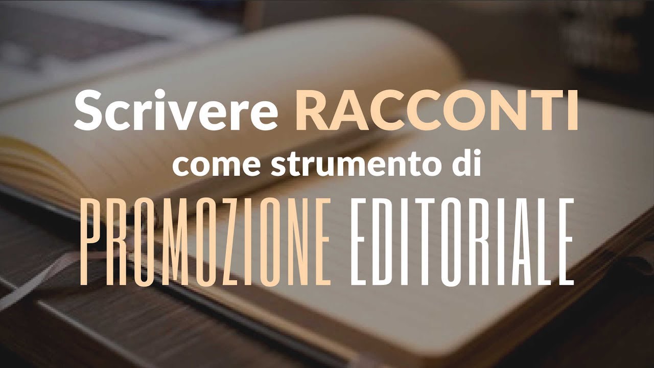 Scrivere racconti come strumento di promozione editoriale