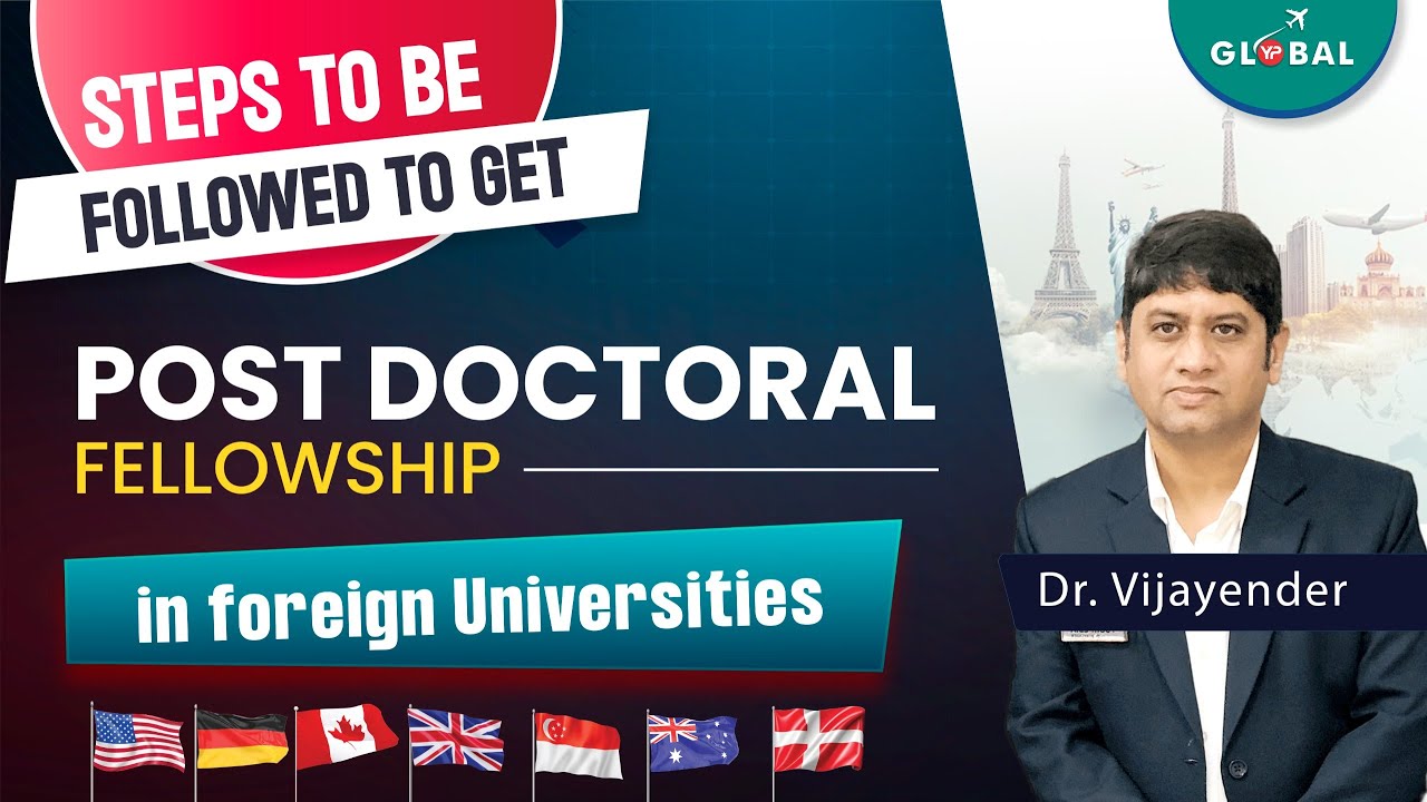Steps to be followed to get Postdoc Fellowship in foreign universities