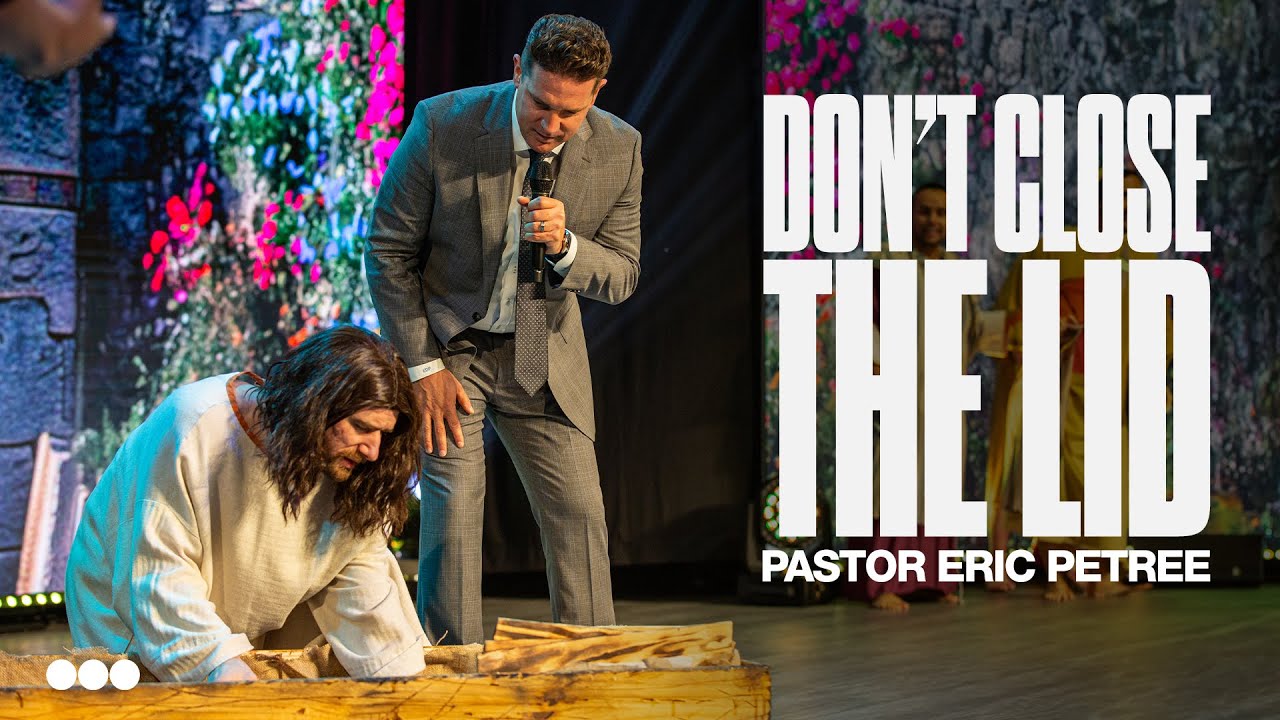 The Tale of Two Crowds - Don&rsquo;t Close the Lid! | Eric Petree | Citygate Church