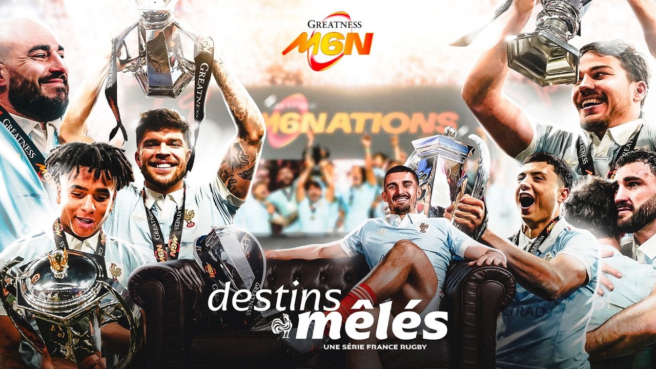 XV de France - Destins Mêlés : Le film de France-Angleterre 2026