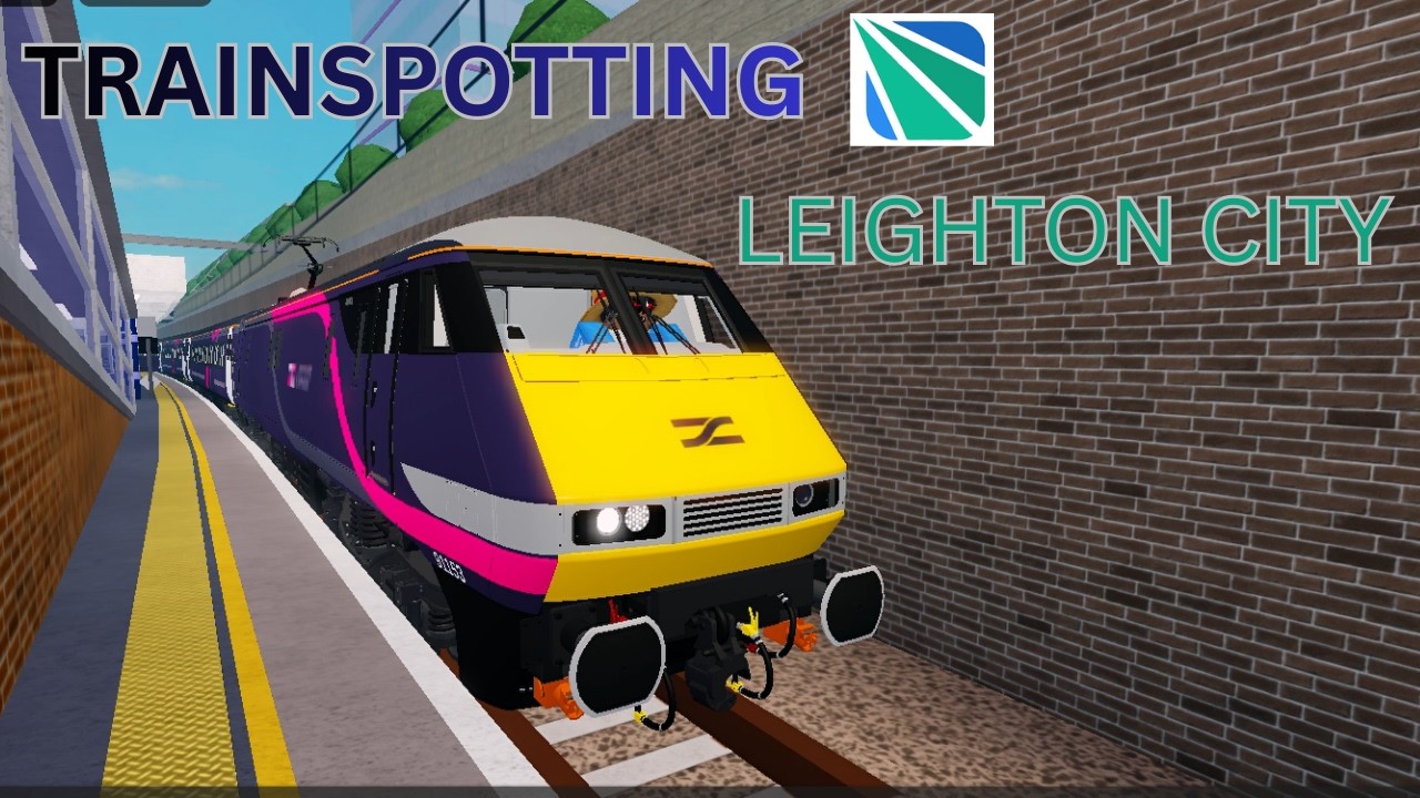 Trainspotting at Leighton City (30 MINS) | EP-1 | SCR | ROBLOX