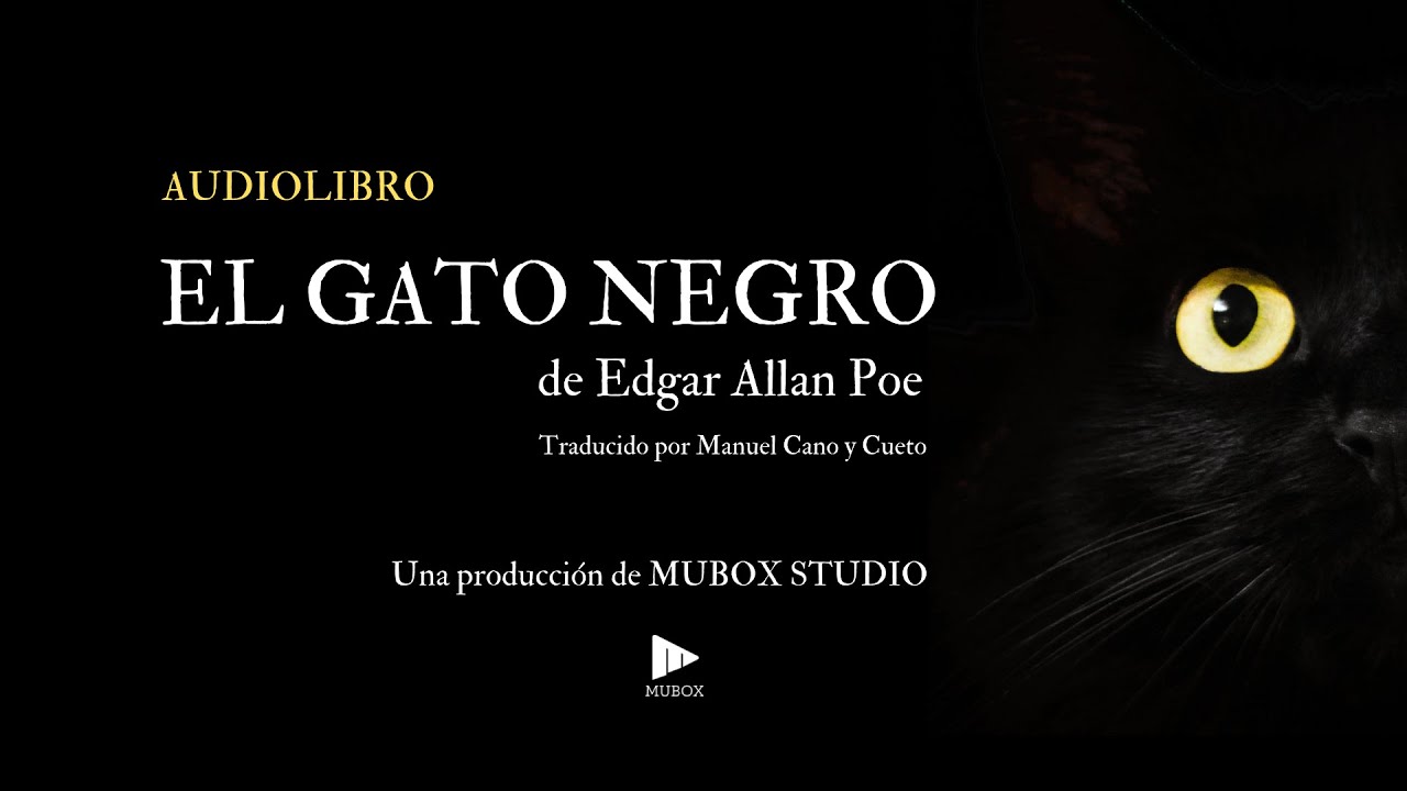 Audiolibro | El Gato Negro (1843) | Edgar Allan Poe