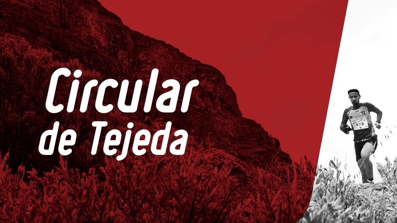 Circular de Tejeda 2018