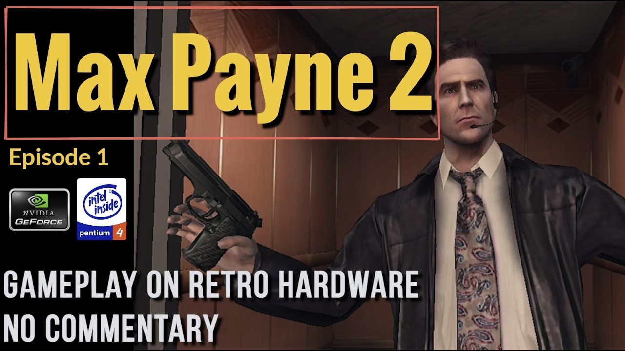 Max Payne 2: The Fall of Max Payne [Ep.1] - Retro PC Gameplay [GF7600 GT - P4 3Ghz][No Commentary]