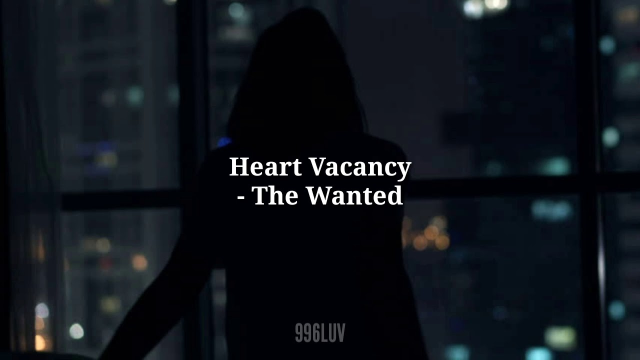 the wanted - heart vacancy (sub. español)