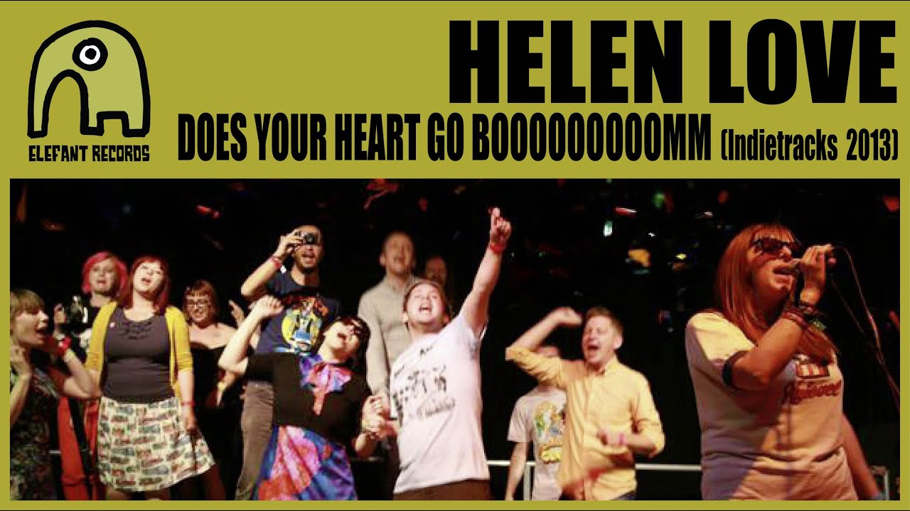 HELEN LOVE - Does Your Heart Go Booooooooomm [Live Indietracks | 28-07-2013]