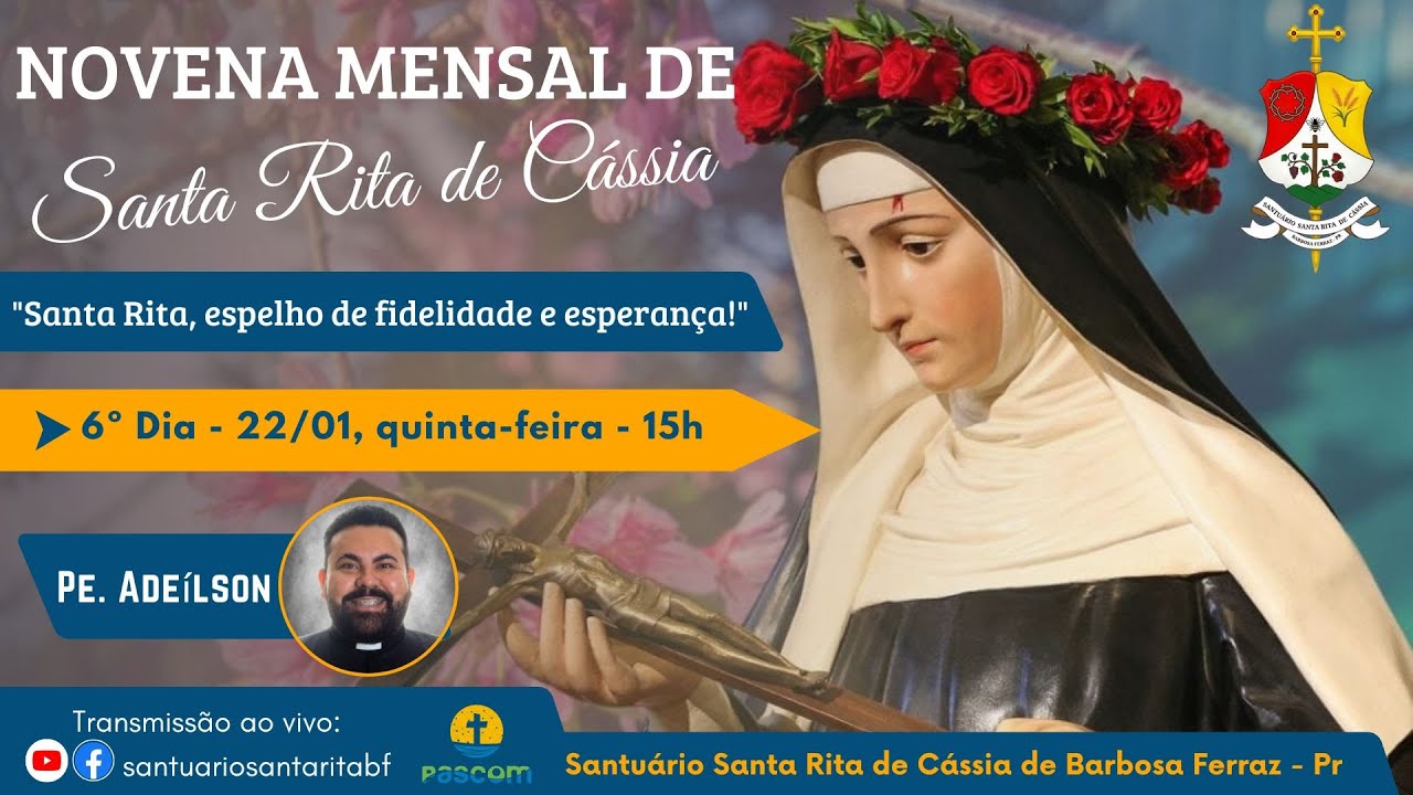 6º Dia da Novena Mensal de Santa Rita de Cássia - 22/01/2026 - 15h
