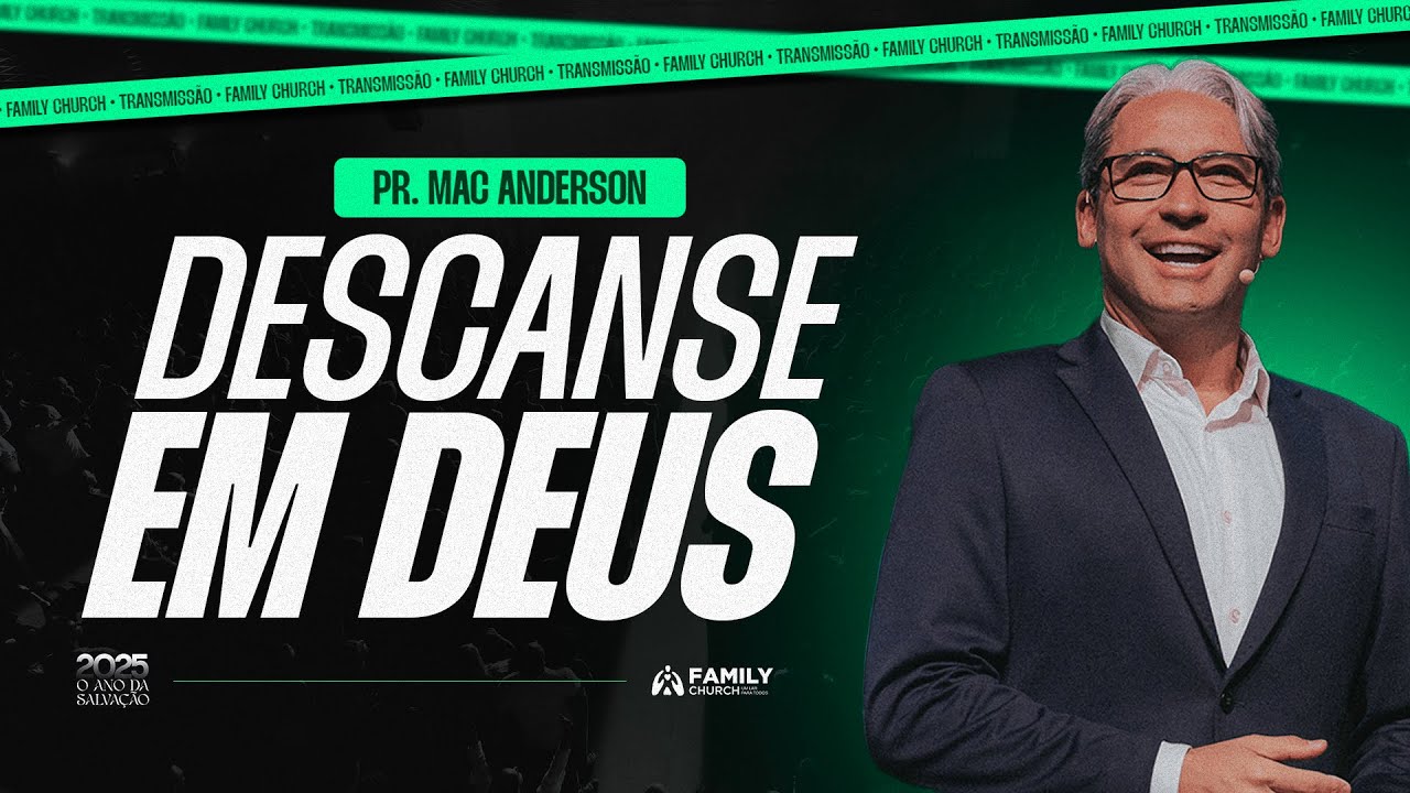 DESCANSE EM DEUS - PR. MAC ANDERSON