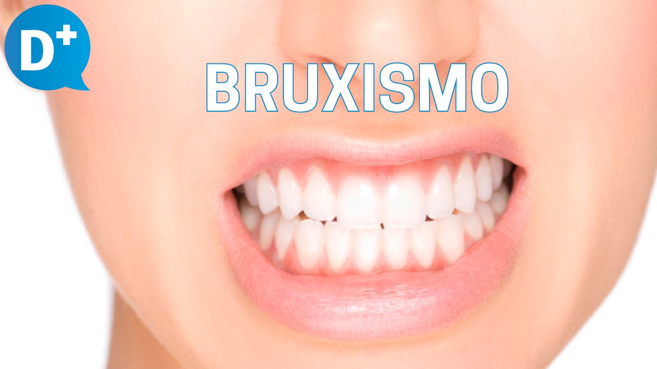 Causas, síntomas y tratamientos del Bruxismo