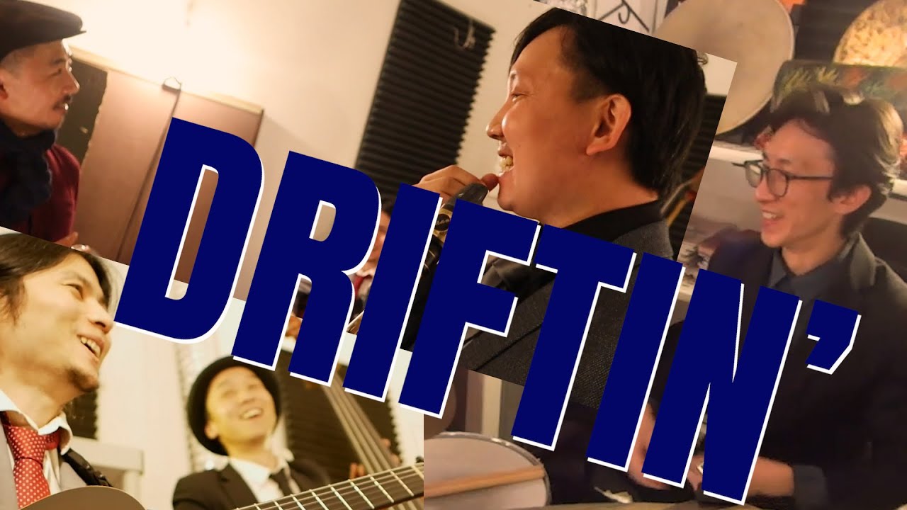 Driftin' -Great Blue Note Songbook vol.4 feat. Ryo Sasaki, Yuto Mitomi, Yuto Kanazawa, Yosuke