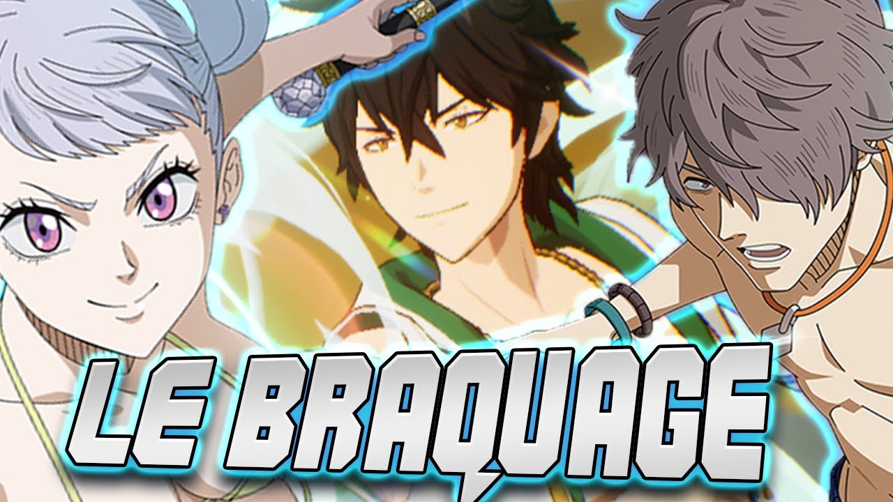 INVOCATION LE BRAQUAGE DU SIECLE YUNO NOELLE GAUCHE BLACK CLOVER MOBILE