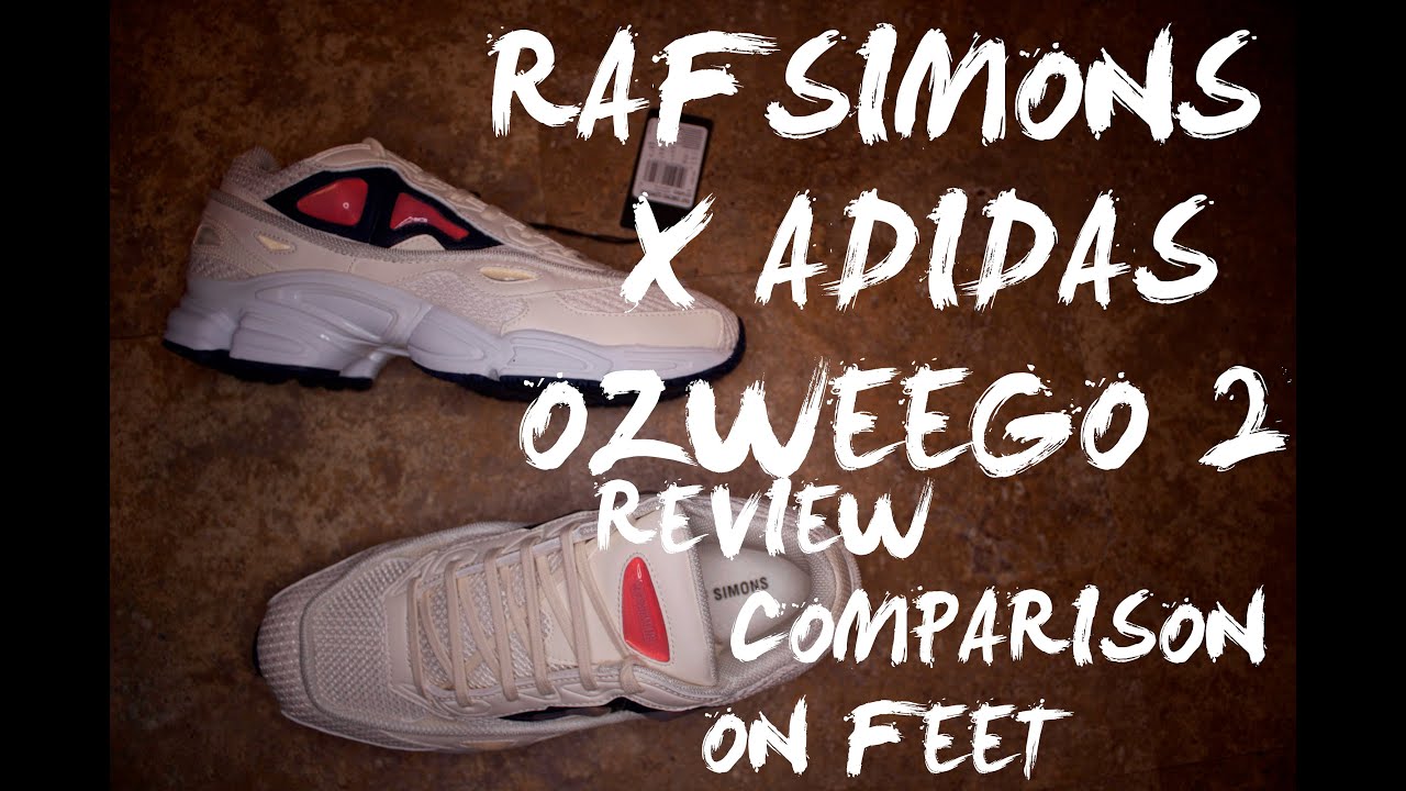 ADIDAS x RAF SIMONS OZWEEGO 2 (REVIEW, COMPARISON + ON FEET)