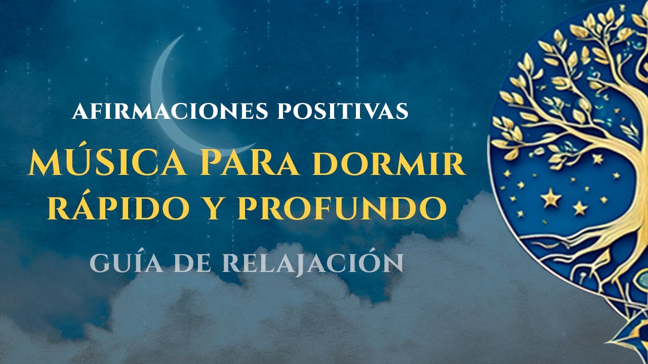 Dormir R&aacute;pido y Profundo 🌙 | Audio Relajante Guiado con Voz I M&Uacute;SICA PARA DORMIR I AUDIO RELAJANTE I