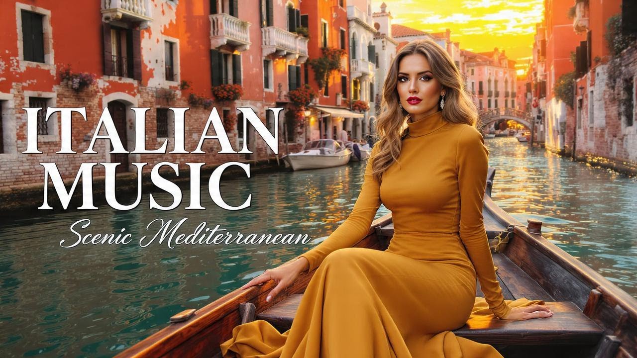 🎶 Italian Vibes & Mediterranean Music 🎶 2+ Hours Amalfi Coast & Lake Como Soft Relax 4K