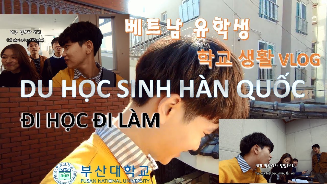 Một ng&agrave;y đi học, l&agrave;m việc ở H&agrave;n của Jang Hongan