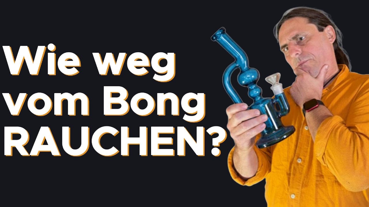 Von der BONG zum VAPORIZER | DER Ratgeber f&uuml;r alle, die UMSTEIGEN wollen!