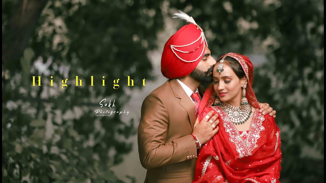 Best wedding Highlight 2023 | Sukh Photography