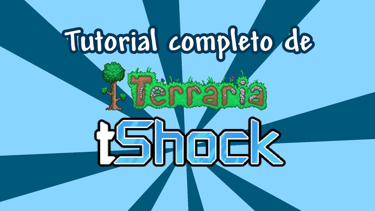 Tutorial completo | C&oacute;mo crear un servidor de Terraria con tShock