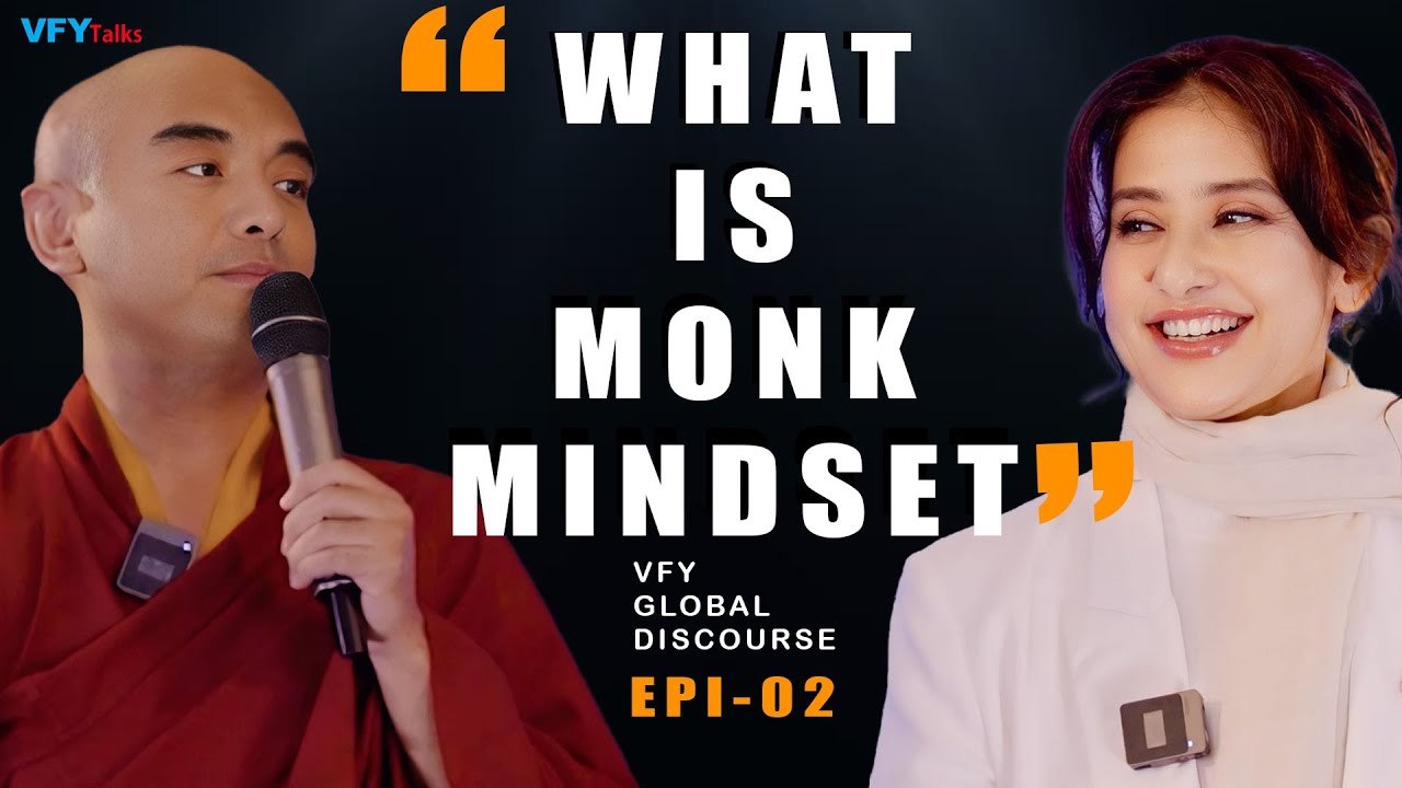 Learn To Be Happy Alone | Yongey Mingyur Rinpoche | Manisha Koirala | VFY Global Discourse Epi 2