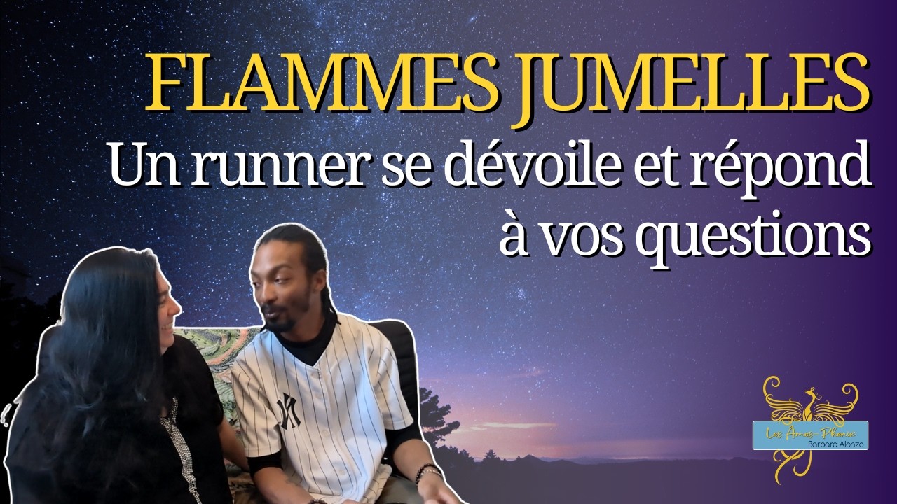 144 - Mon runner se d&eacute;voile et r&eacute;pond &agrave; nos questions sur ce parcours flammes jumelles