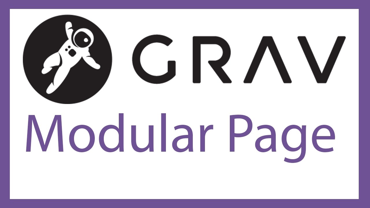 Grav CMS   creating a modular page