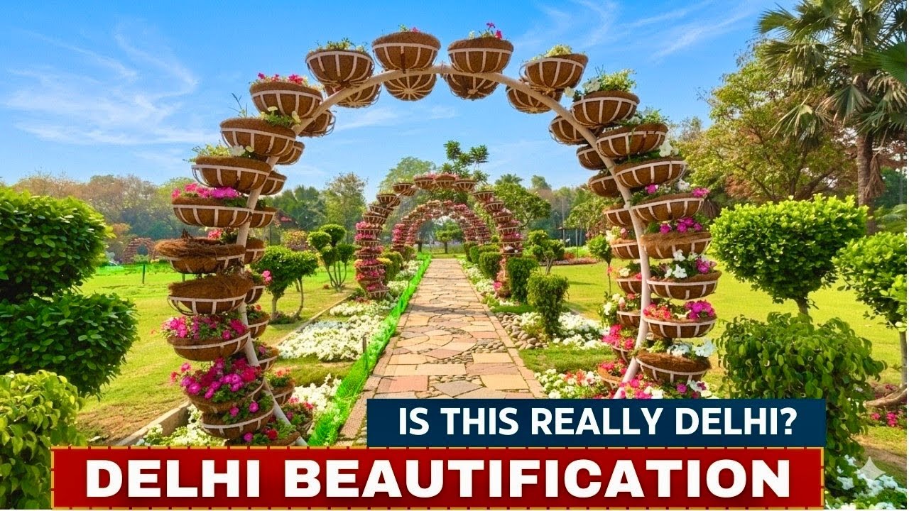 Delhi Beautification 🌸 | Stunning Mandi House to CP to Karol Bagh - Clean Roads, Flowers & Greenery