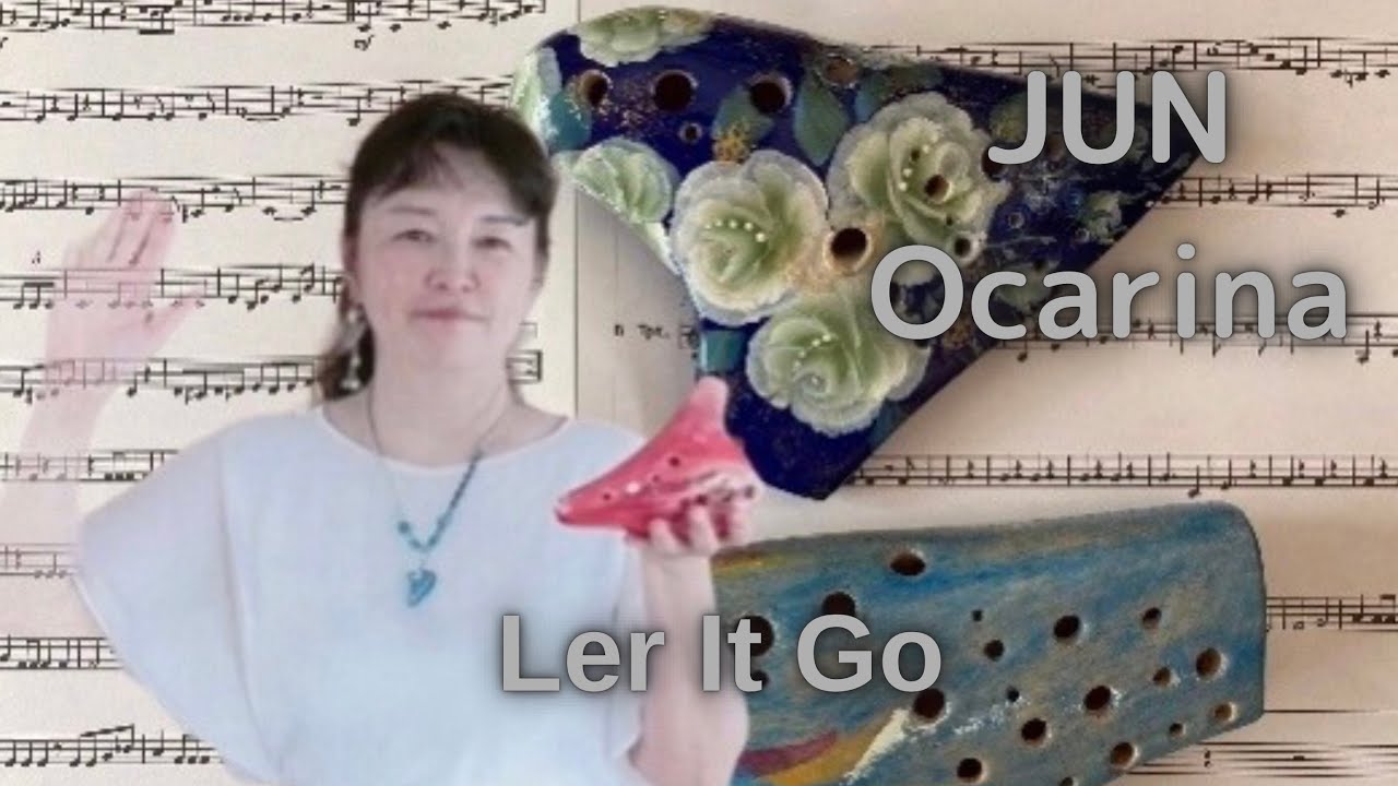 Let It Goありのままで〜アナと雪の女王(FROZEN )より〜　ocarina オカリナ演奏