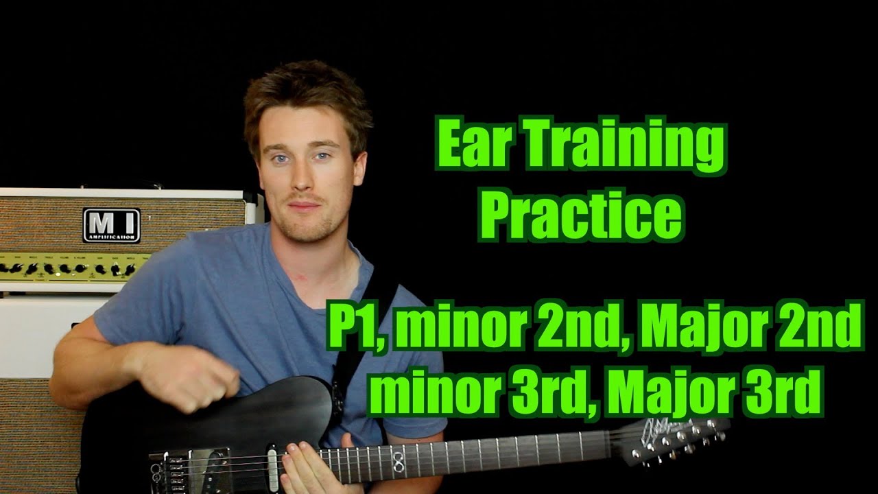 Ear Training: Practice, P1 minor & Major 2nd/3rds  (Train your ears)