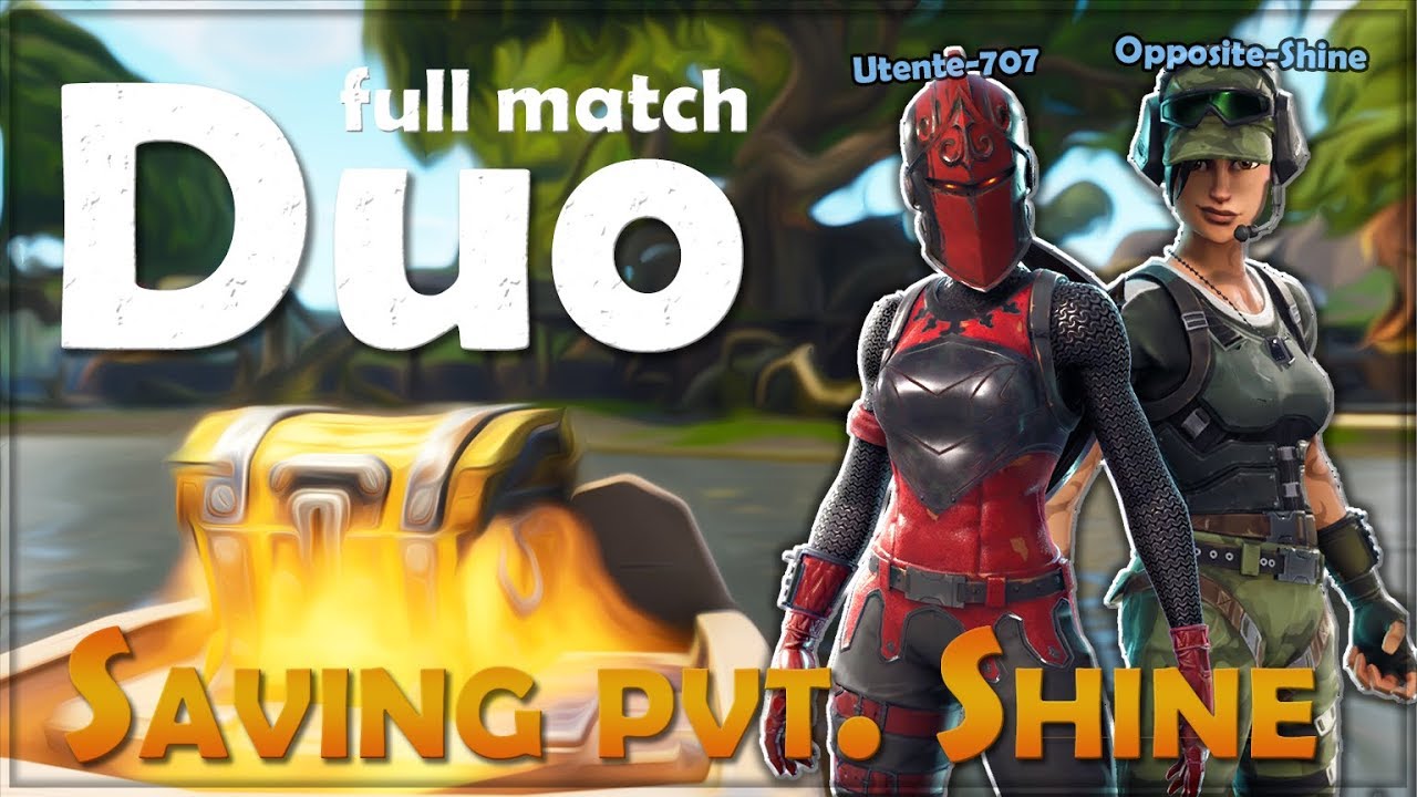 Fortnite // SAVING PVT SHINE! full match Duo #2 [Stream highlights]