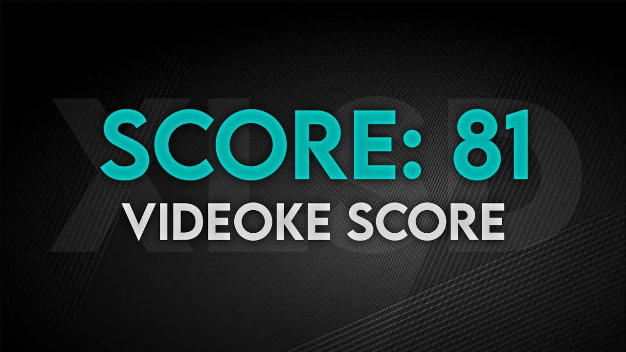 Videoke Score: 81 | Platinum Piano XL SD