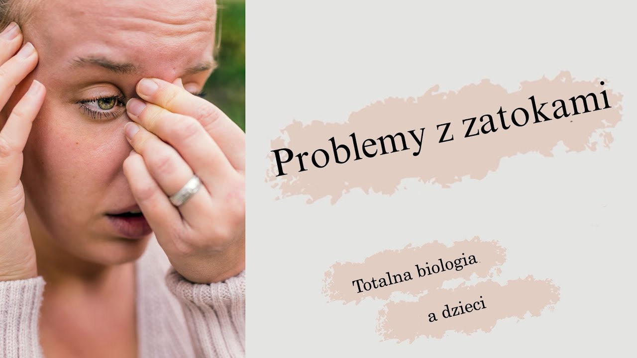 Totalna Biologia a dzieci | Problemy z zatokami