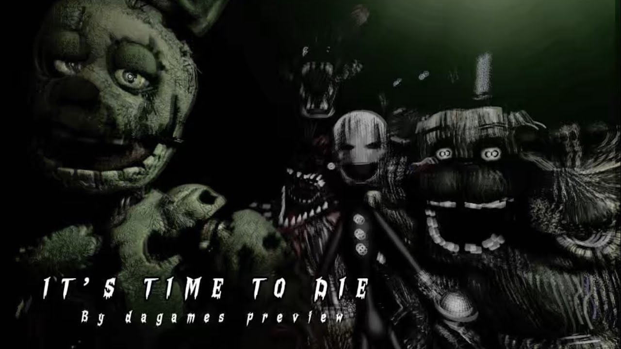 FNAF/GMOD It’s time to die -@dagames (preview) 