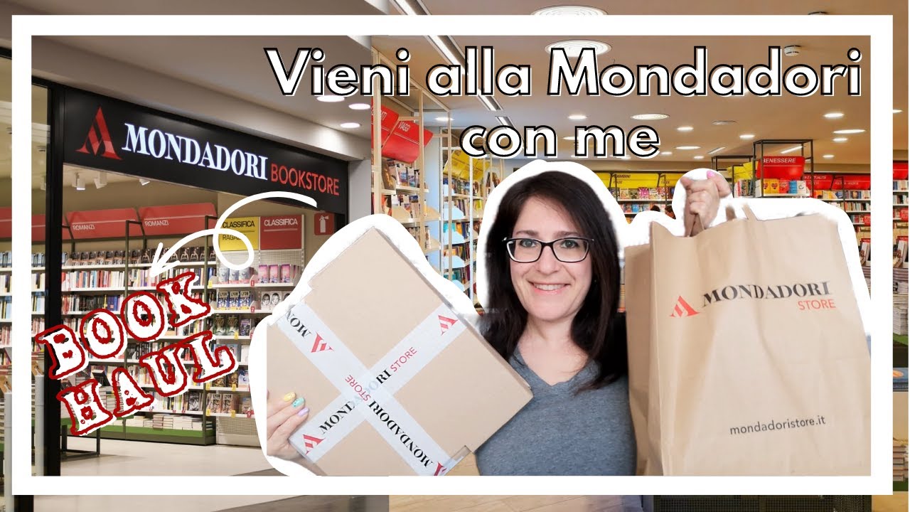 andiamo insieme alla mondadori & book haul 📚