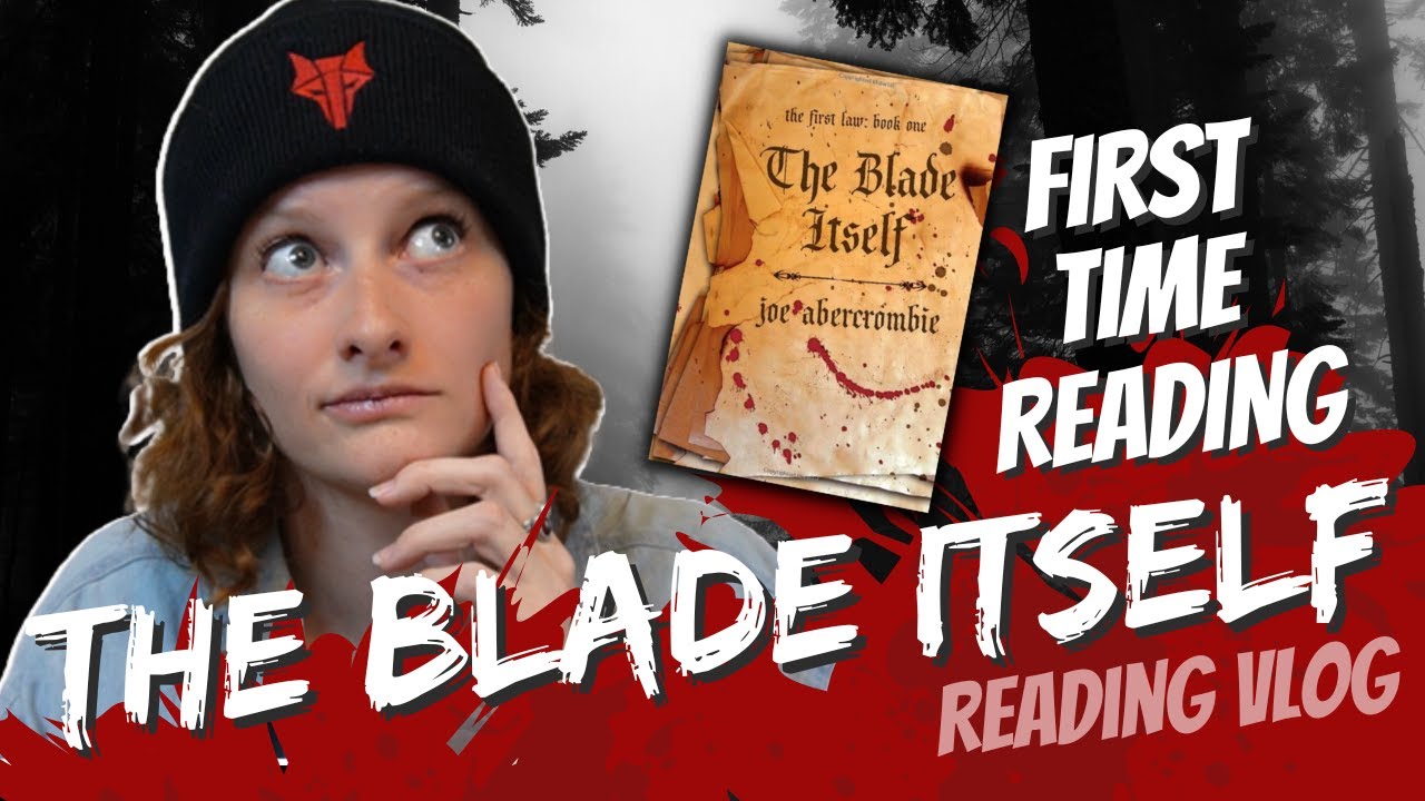 i read the blade itself for the first time... was it torture? // first law trilogy reading vlog