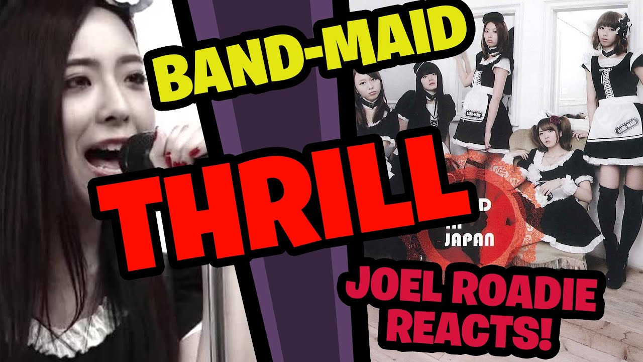 BAND-MAID / Thrill (スリル) (Official Music Video) - Roadie Reaction