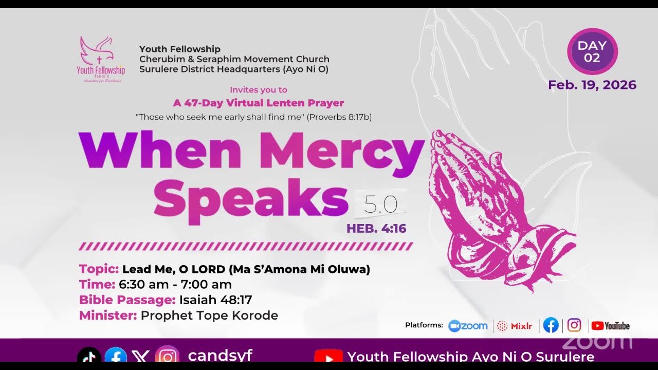 DAY 2 | LEAD ME, O LORD | WHEN MERCY SPEAKS | 19TH FEBRUARY, 2026 | YOUTH FELLOWSHIP AYO NI O