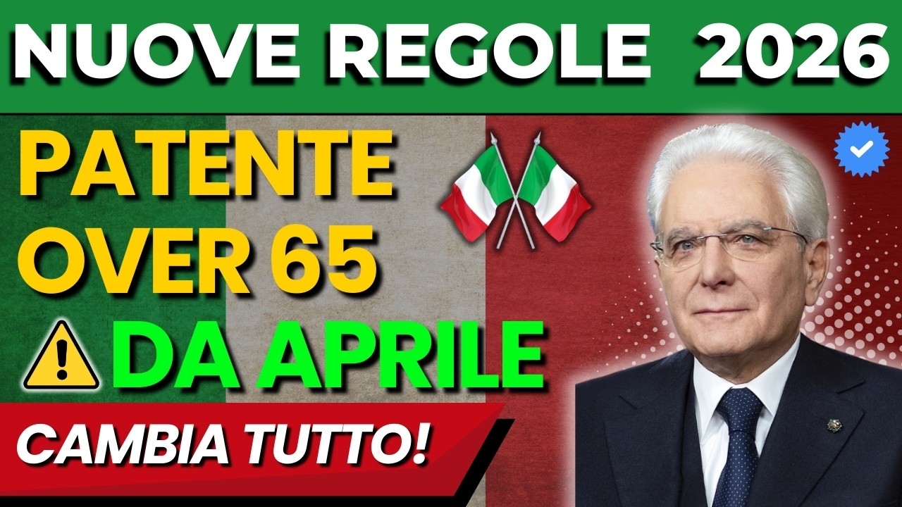 ULTIM’ORA PATENTE 2026 🚨 NUOVE NORME DA APRILE | COSA CAMBIA PER GLI OVER 65