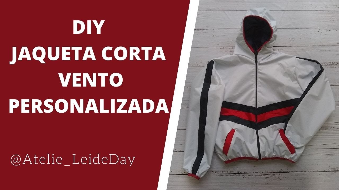 DIY JAQUETA CORTA VENTO PERSONALIZADA - COMO FAZER