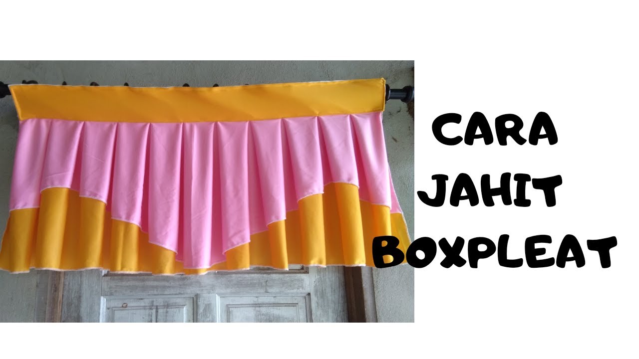 Tutorial lengkap cara jahit langsir boxpleat @ skirting meja