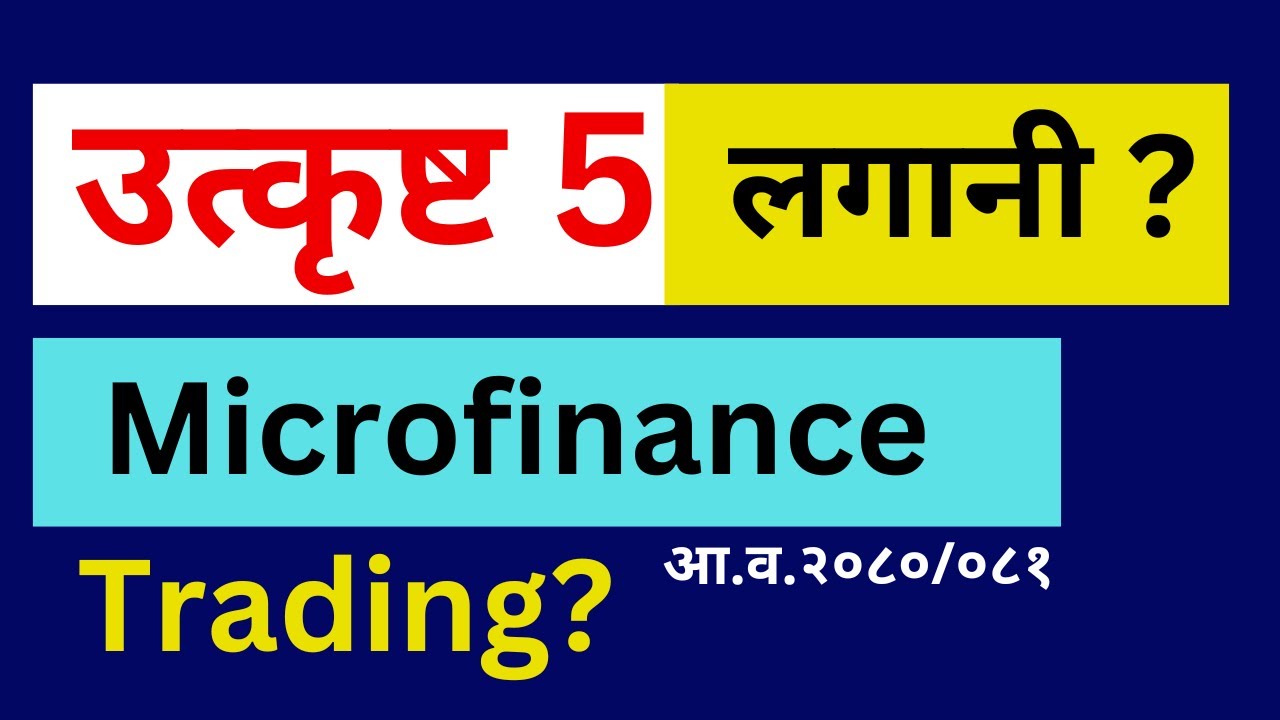 Top 5 Microfinance Stock in Nepal Stock Market from Microfinance Sector for Investing 2080/81