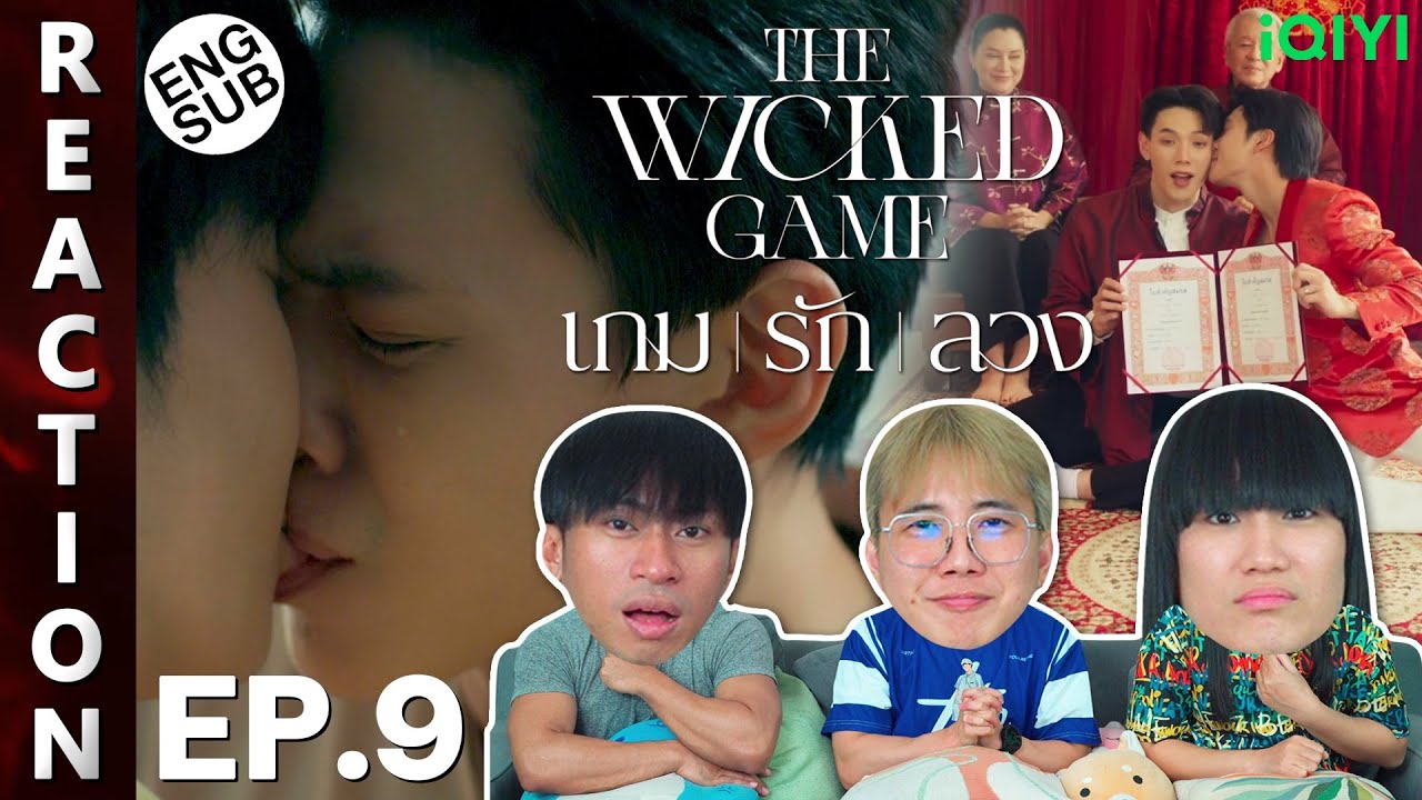 (ENG SUB) [REACTION] The Wicked Game เกม รัก ลวง | EP.9 | IPOND TV