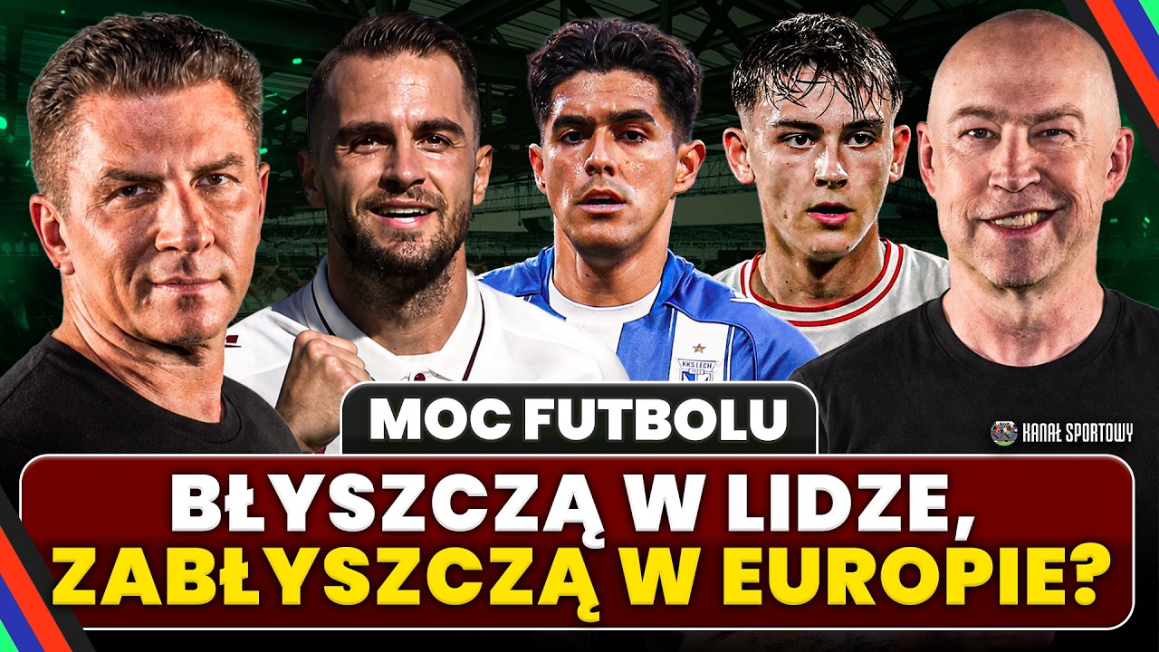 MOC FUTBOLU: BOREK, POL, OLKOWICZ I PEŁKA OMAWIAJĄ PIŁKARSKI TYDZIEŃ + LIGA PL: ANALIZA EKSTRAKLASY