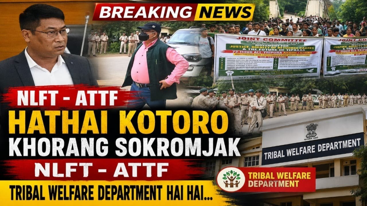 Hathai Kotoro Tungphwlajak Khorang Sokromjak NLFT -ATTF II Tribal Welfare Department Hai Hai...!
