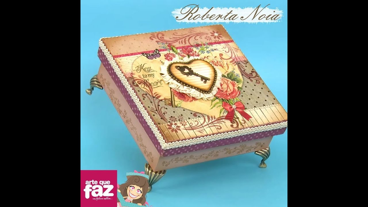 Roberta Noia - Caixa com decoupage