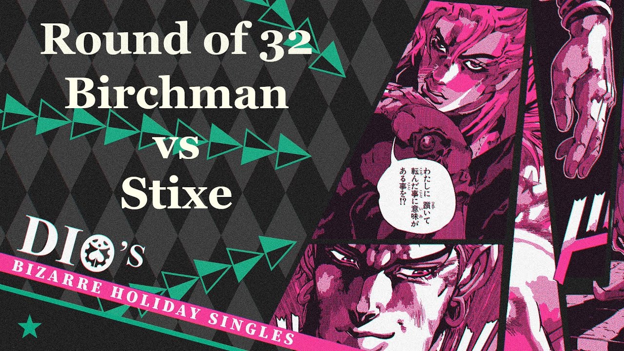Birchman vs Stixe | Dio's Bizarre Holiday Singles | Round of 32